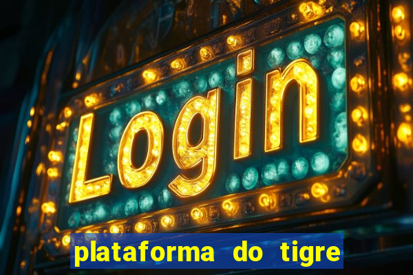 plataforma do tigre de 5 reais